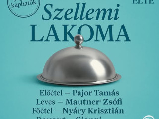 Szellemi lakoma – gasztroélmény helyett ezúttal valami egész más