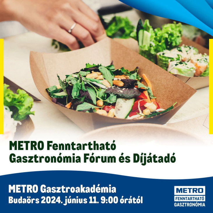 A fórum és díjátadóra június 11-én kerül sor a budaörsi METRO Gasztroakadémián