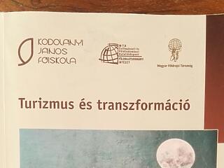 Új tanulmánykötet jelent meg "Turizmus és transzformáció" címmel