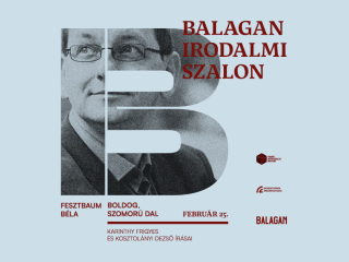 Boldog, szomorú dal – Fesztbaum Béla irodalmi estje a Balaganban