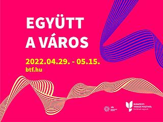 17 nap, 100 helyszín, 170 program az idei Budapesti Tavaszi Fesztiválon