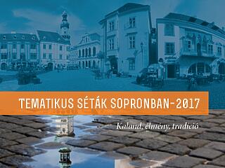 Tematikus garantált séták várnak egész évben Sopronban